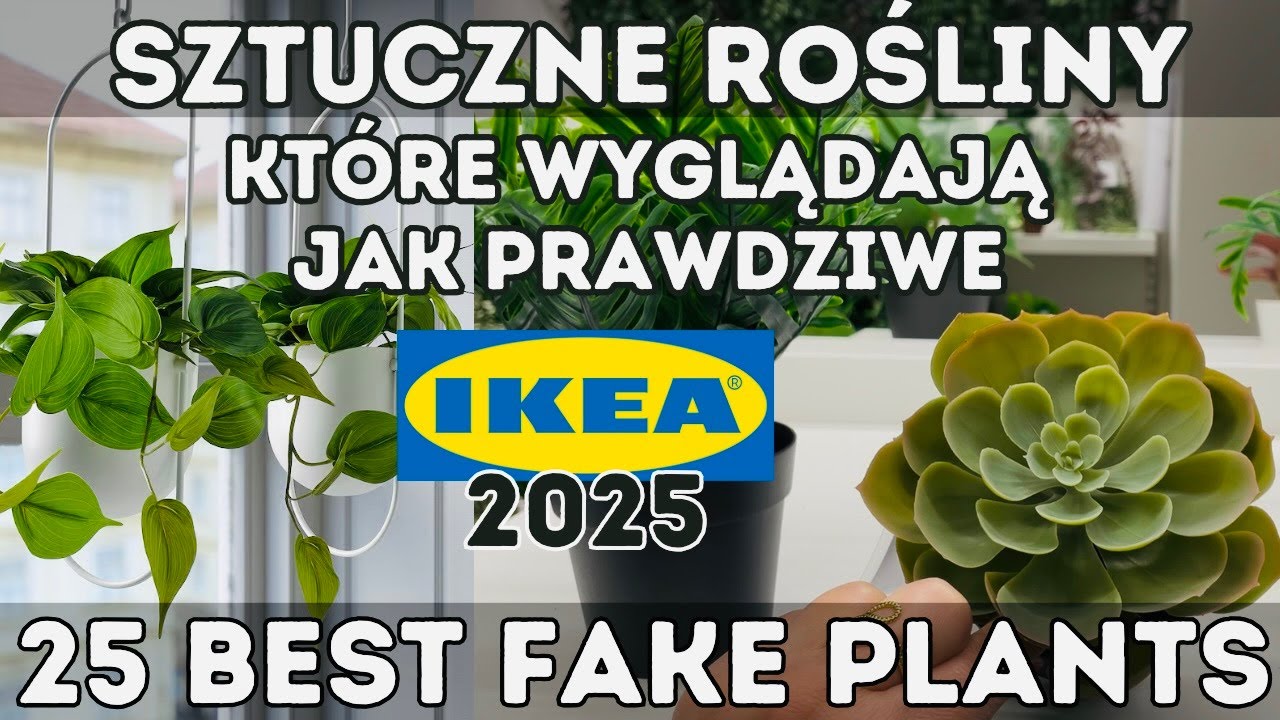 IKEA 2025 🌼 KTÓRE SZTUCZNE ROŚLINY IKEA WYGLĄDAJĄ NAJBARDZIEJ PRAWDZIWIE?!