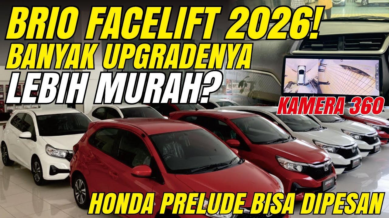 BRIO FACELIFT 2026 FIX BAKAL MAKIN LARIS! KALO DISINI JADI MURAH KANDAS JAUH DIBAWAH OTR HR-V BR-V