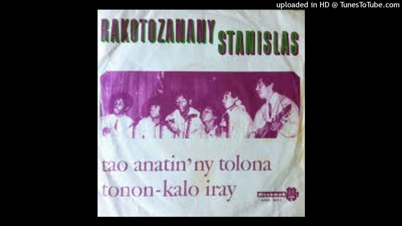 Rakotozanany Stanislas - Tononkalo iray