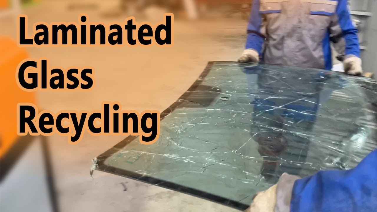 The Best Way to Recycle Laminated Glass &ndash; Separate and Sell!
