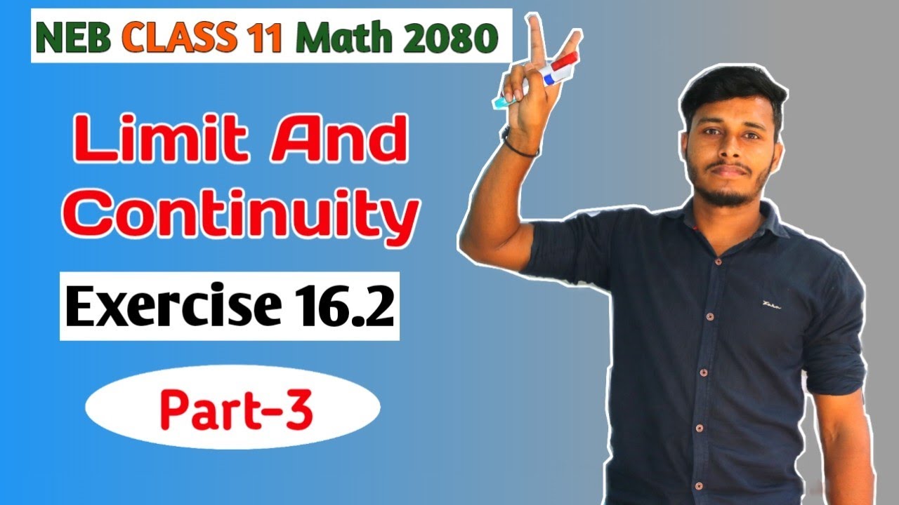 Class-11 Calculus part -3 ex-16.2 || Limit And Continuity || Math NEB || Tuition Master