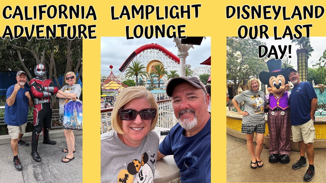 OUR PERFECT LAST DAY at DISNEYLAND / CA ADVENTURE / LAMPLIGHT LOUNGE / MEETING CHARACTERS