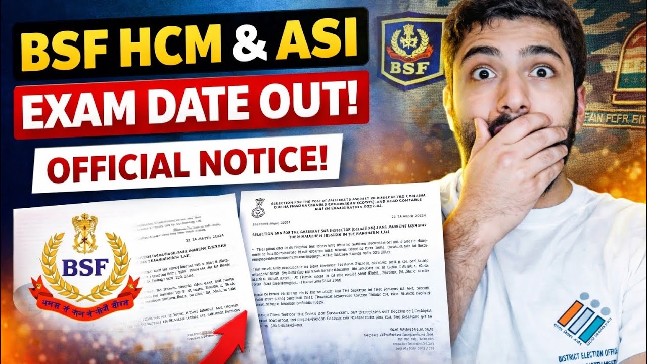 BSF HCM & ASI EXAM DATE 📅 LASTEST UPDATE 📢