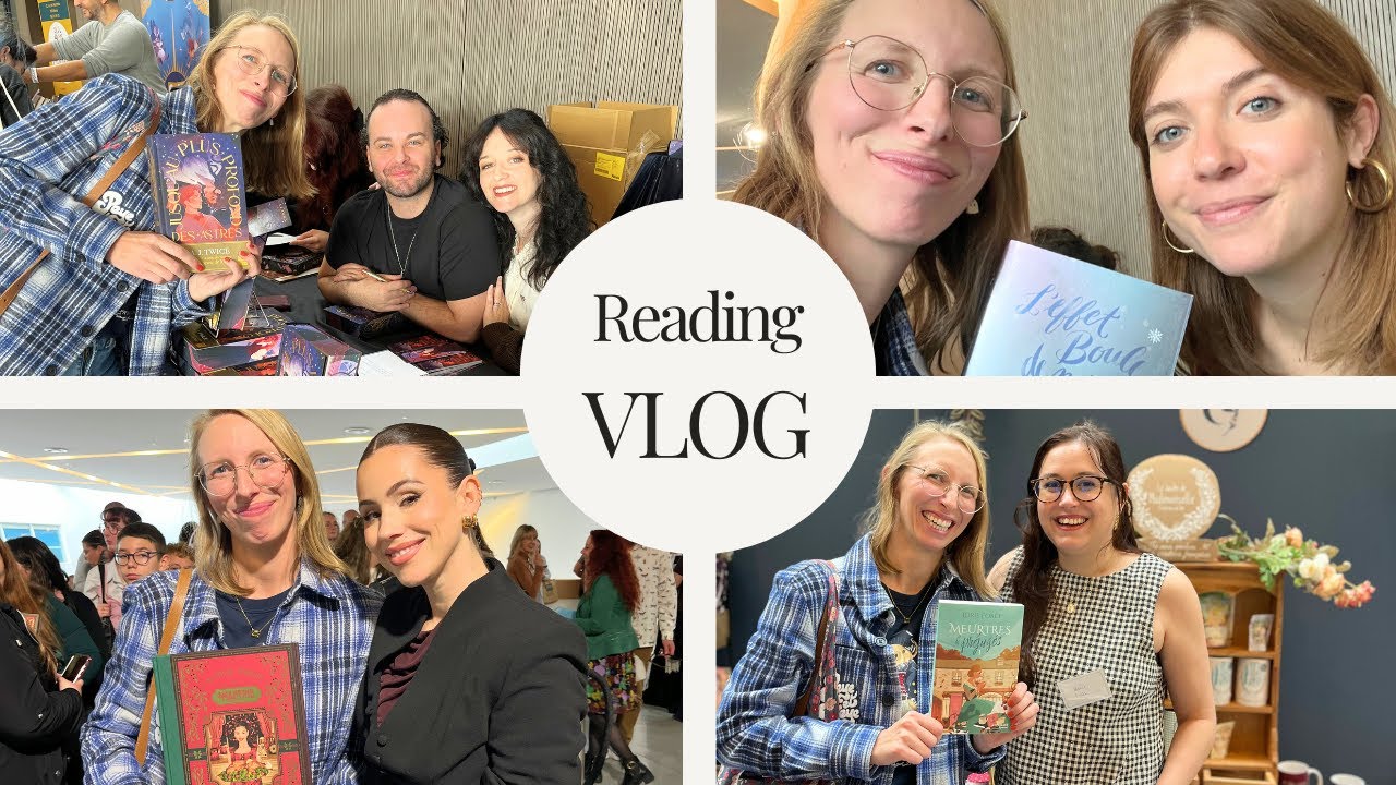 Reading Vlog - J'ai pu rencontrer Gaelle Garcia Diaz !