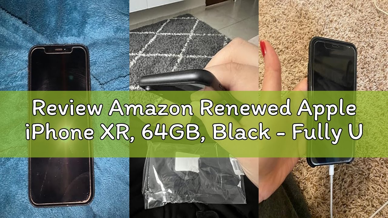 Review Amazon Renewed Apple iPhone XR, 64GB, Black - Fully Unlocked (Renewed)