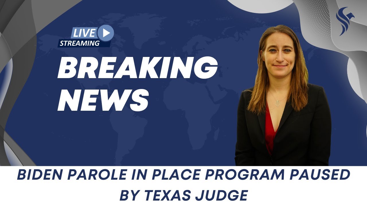 Breaking News: Biden&rsquo;s Parole Program on Hold 🚨 What You Need to Know