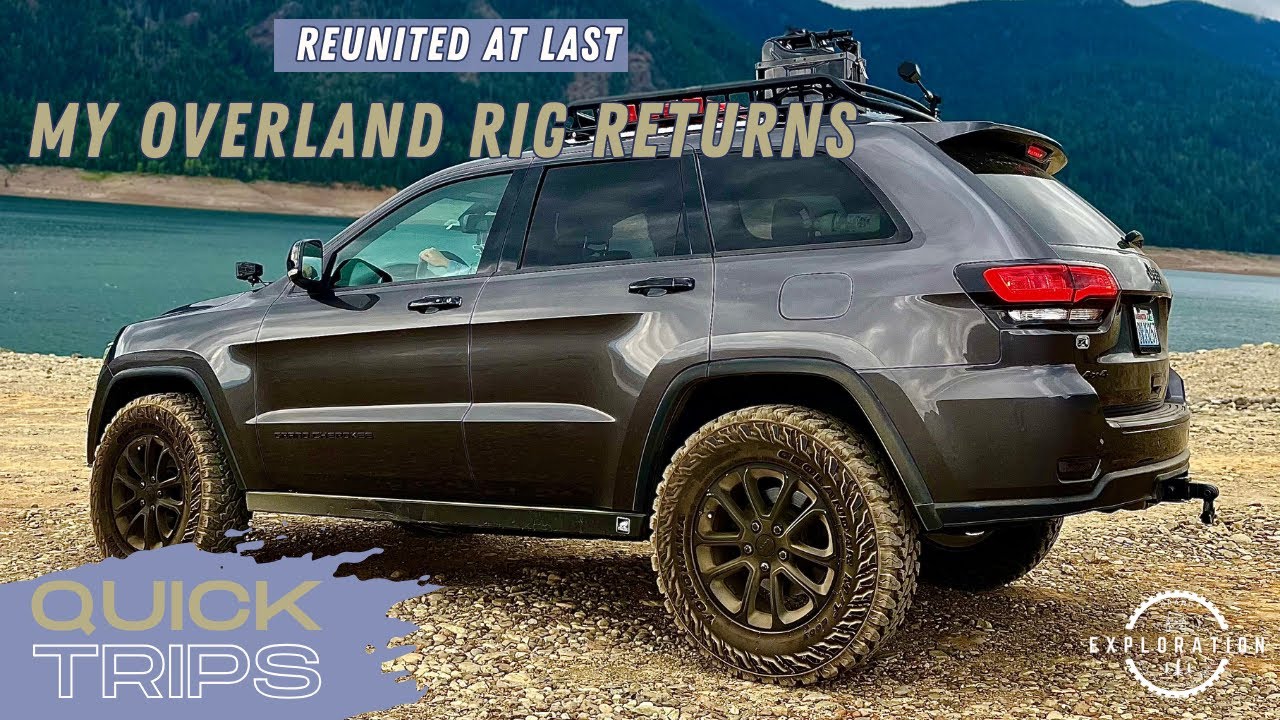 Reunited With My Jeep Grand Cherokee/Campsite Recon