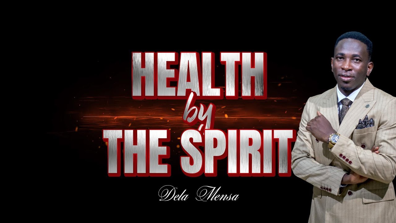 HEALTH BY THE SPIRIT