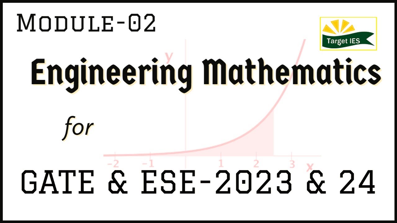 Engineering Mathematics Module-2 | Matrix |  GATE& ESE-2023 | Target IES