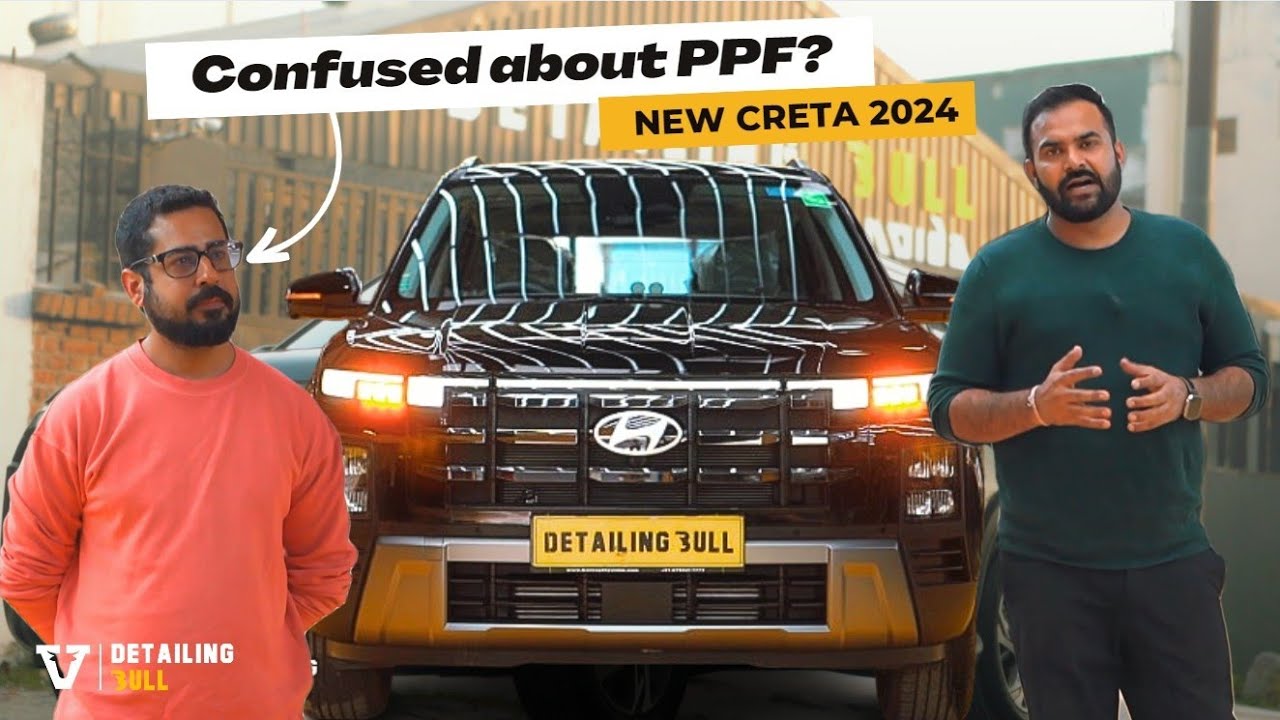 New Creta 2024 Facelift | PPF | Detailing Bull | Black Car Scratches | 3 Factor Before deciding PPF