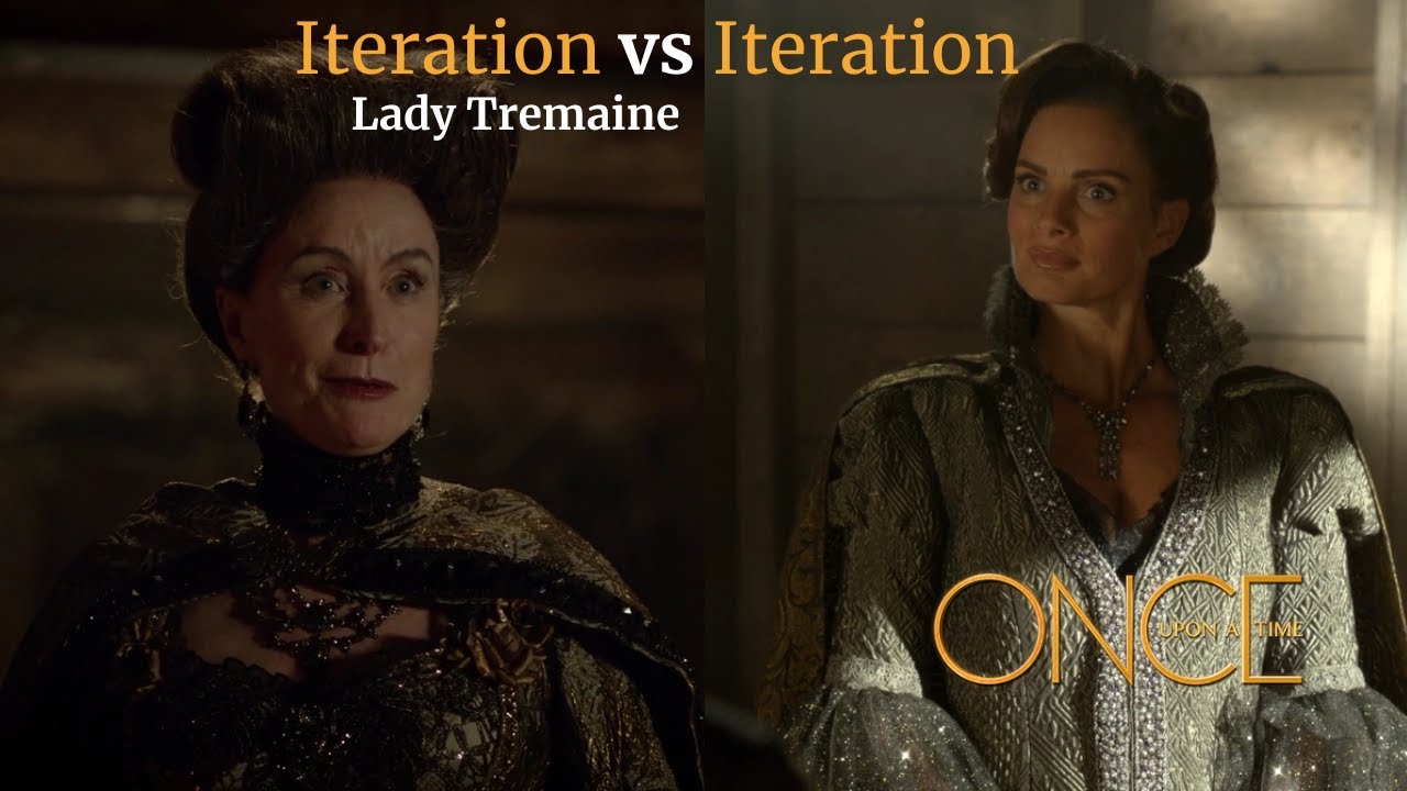 Iteration vs Iteration: Lady Tremaine | Once Upon a Time