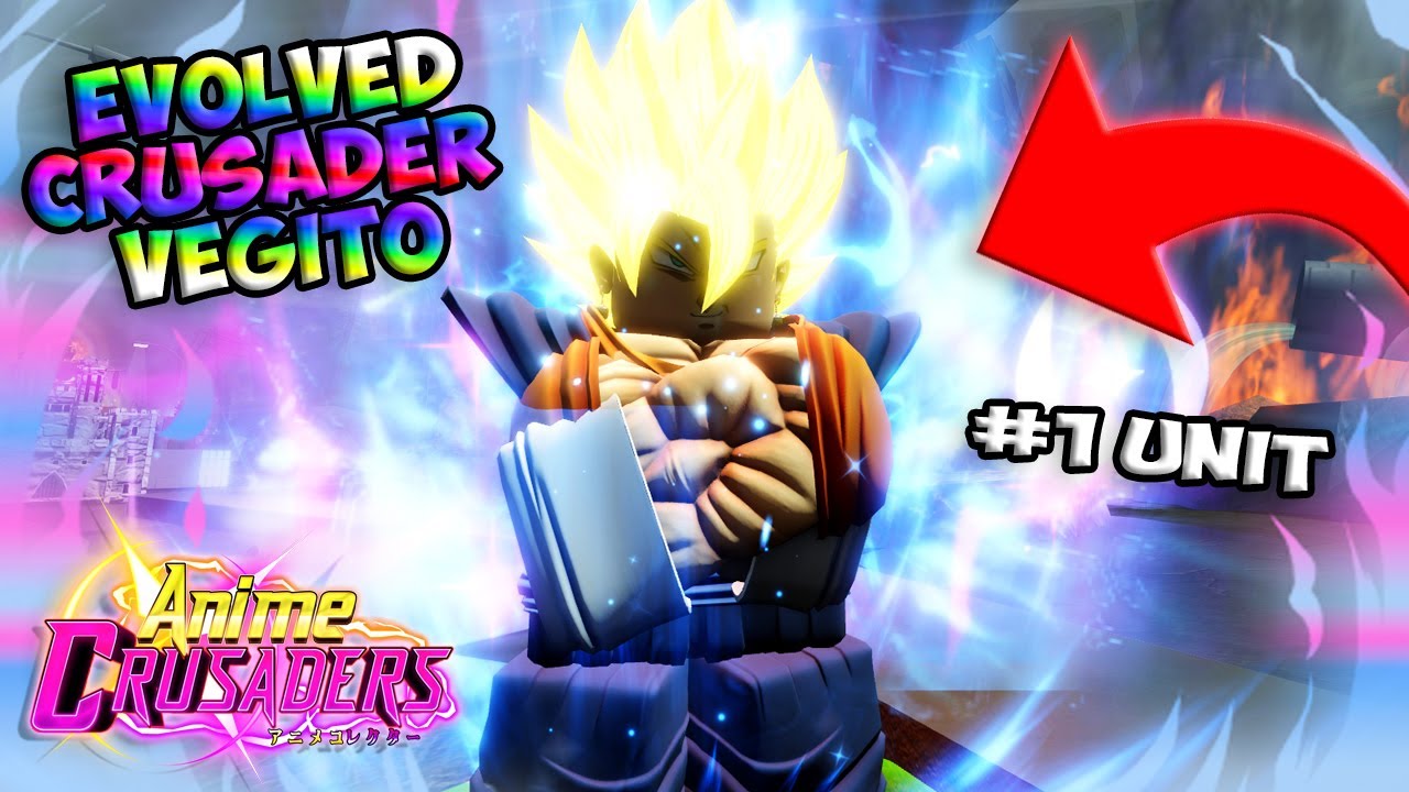 Evolved Crusader Vegita & Goku Make The Number 1 META Unit In Anime Crusaders* Vegito Showcase