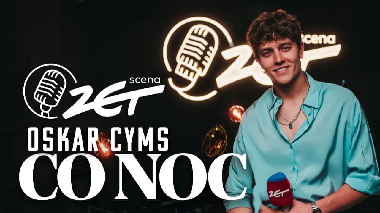 Oskar Cyms x Scena ZET - Co noc (Live)