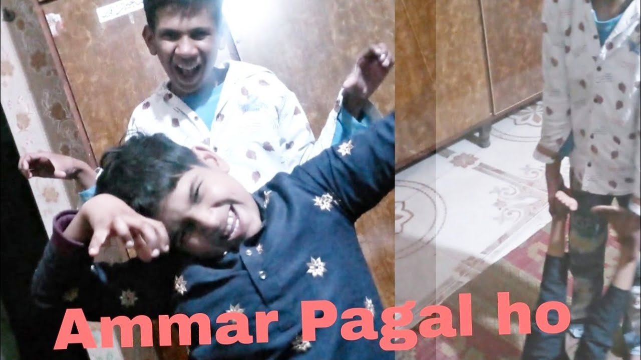 Ammar Pagal ho Gaya 😰😨