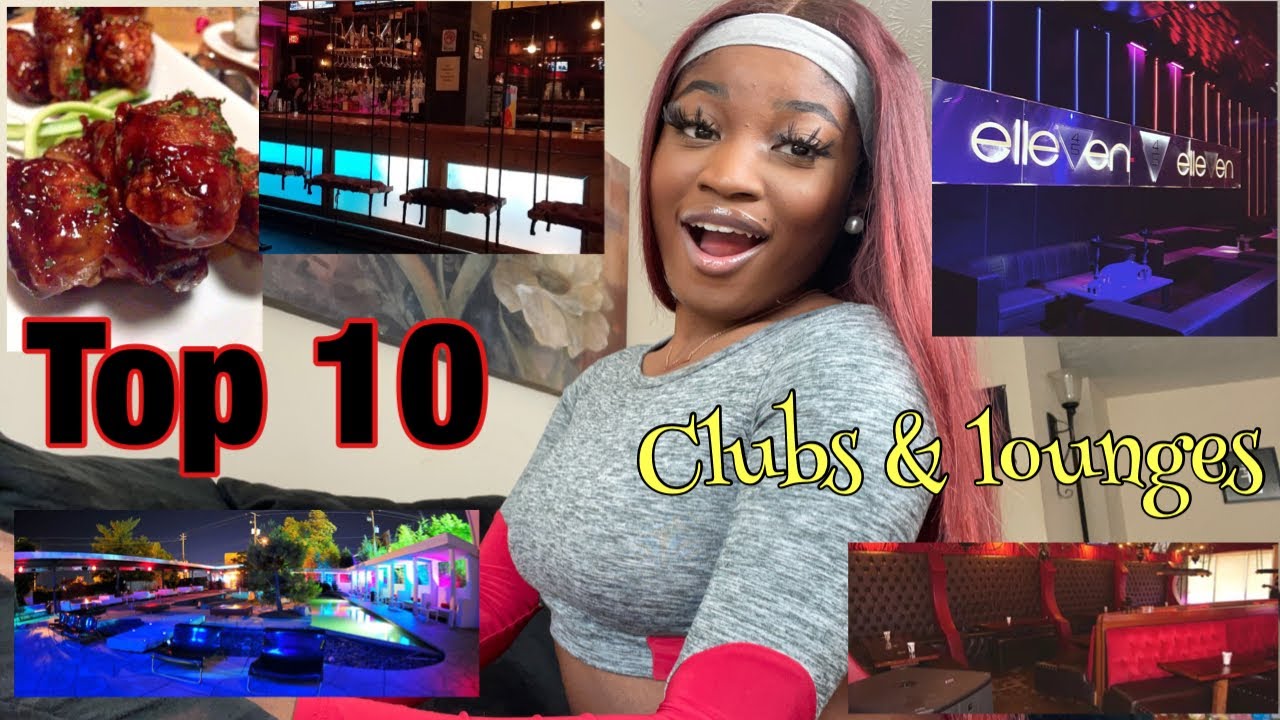 TOP 10 LOUNGES & CLUBS IN ATLANTA TO VISIT!