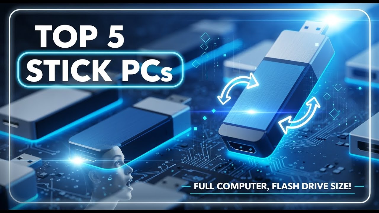 TOP 5 Best Stick PCs 2026 | A Full Computer That's the Size of a Flash Drive