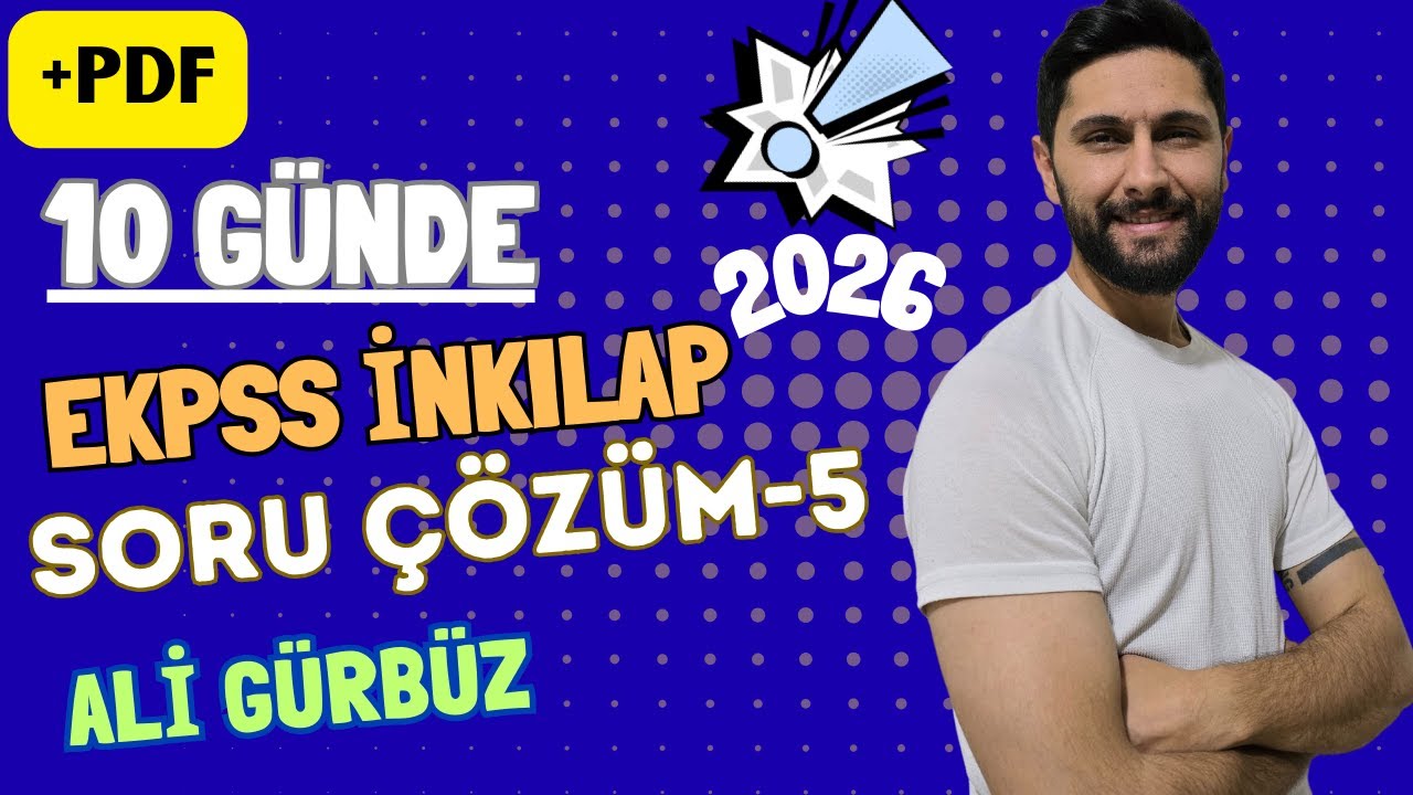 5.Gün / 10 Günde EKPSS Tarih Soru Çözüm Kampı / Milli Mücadele Hazırlık Dönemi