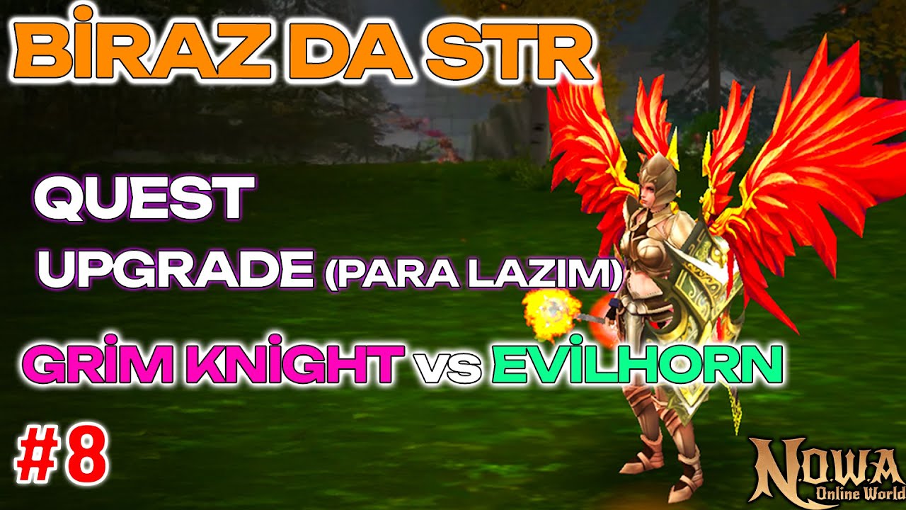 QUEST İÇİN PARA LAZIM | GRİM KNİGHT VS EVİLHORN ! | Nowa Online World