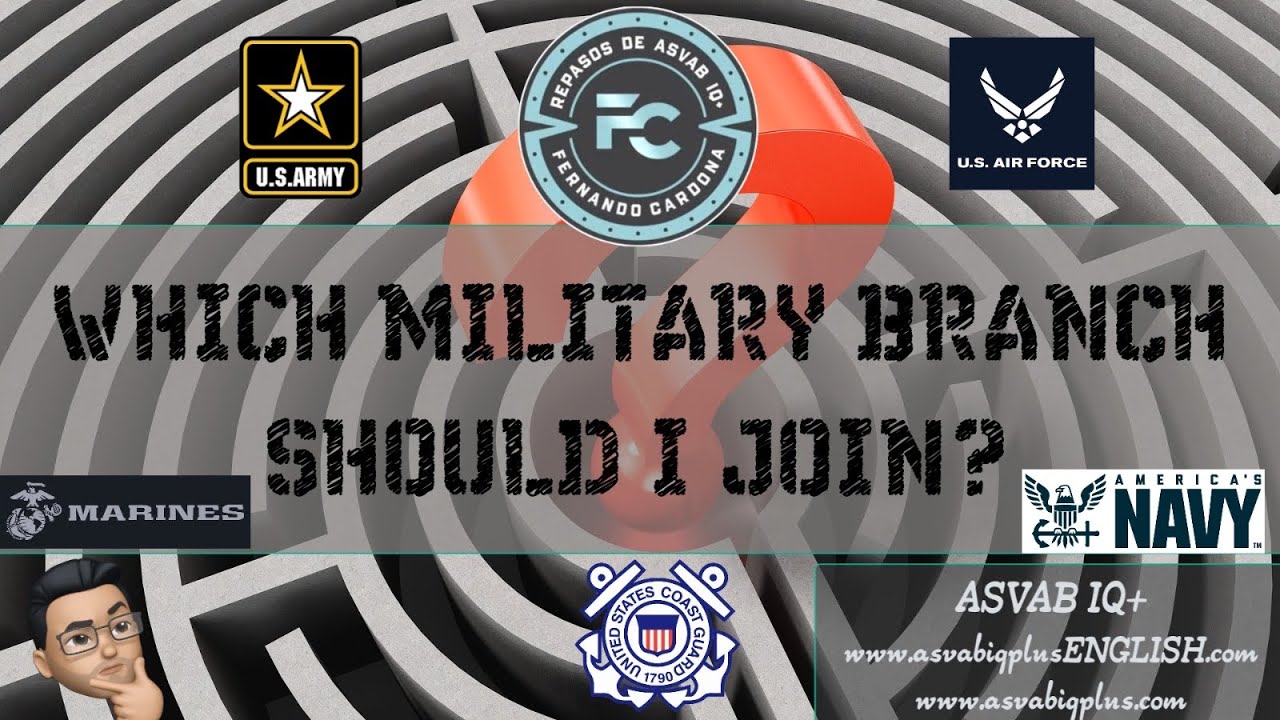 Which military branch should I join