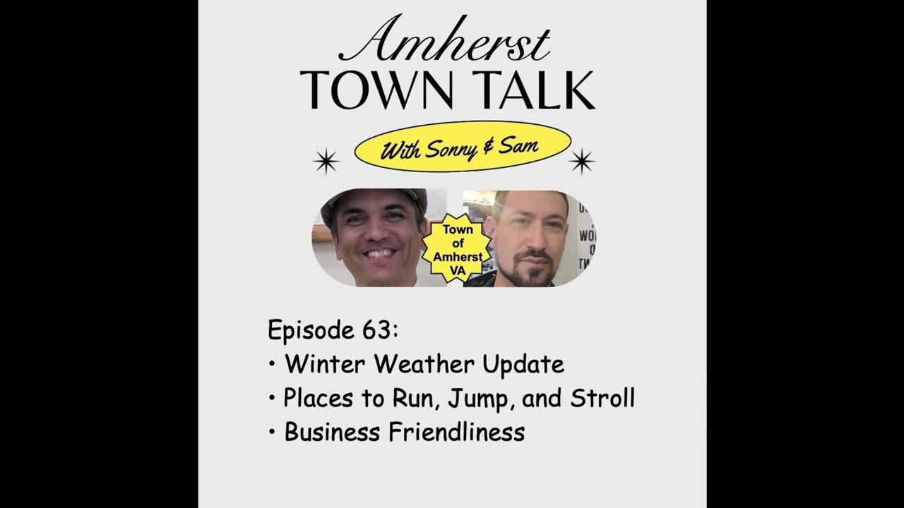 Amherst Town Talk Ep. 63 (01-22-2026)