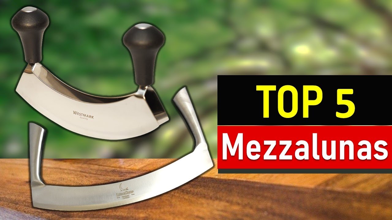 Best Mezzalunas 2022 : Top 5 Mezzalunas Reviews