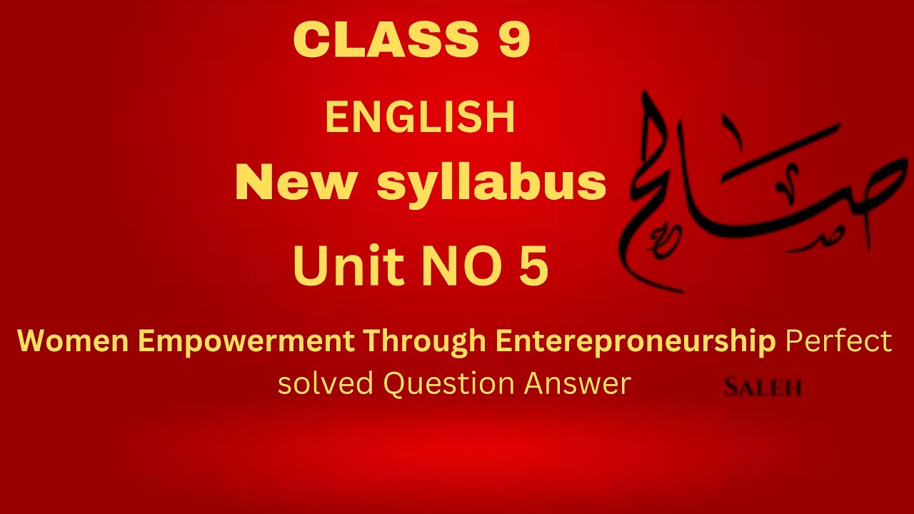 Class 9  English unit 5 Question Answers 2025