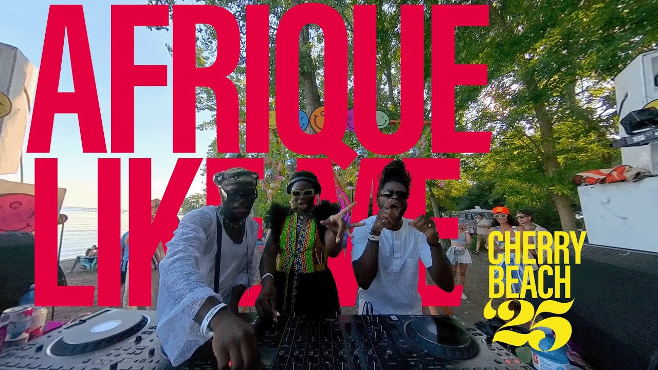 Afrique Like Me @ Cherry Beach '25 July 27 6pm