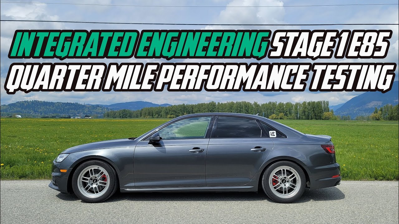 Integrated Engineering Stage 1 E85 1/4 Mile Testing - Audi B9 S4