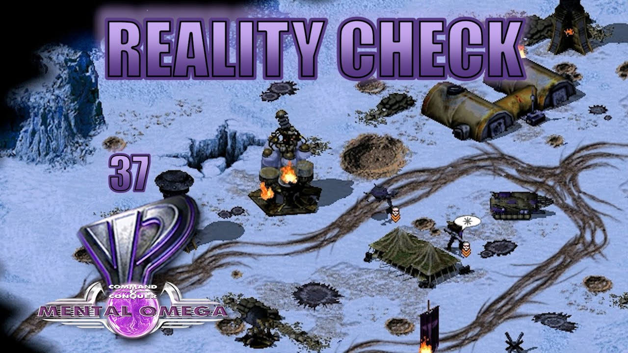 [RA2:YR Mental Omega 3.3.6] THE MENTAL OMEGA WAR 37 : Epsilon Mission 23 (Mental) - Reality Check