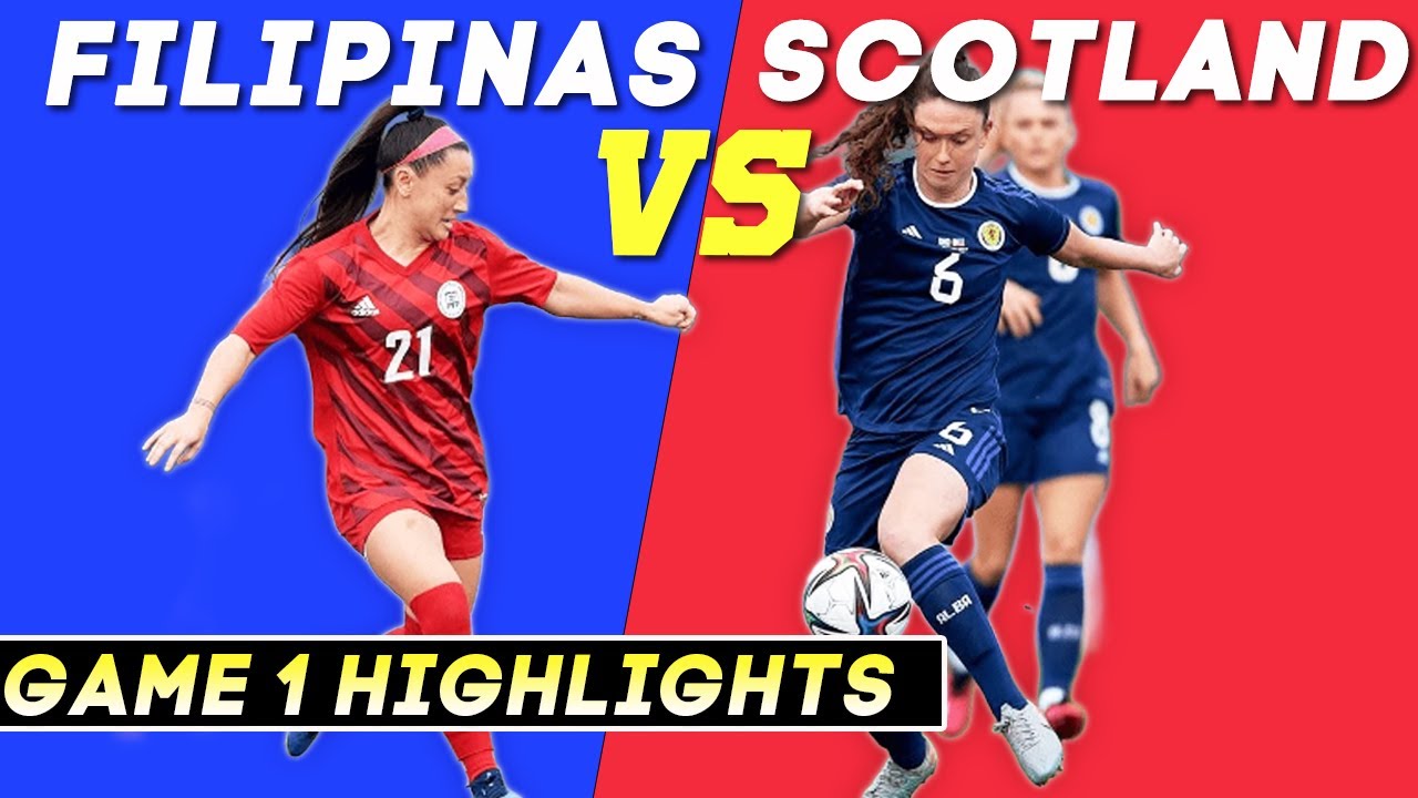 FILIPINAS VS. SCOTLAND Pinatar Cup 2023 | Women's Football | Full Highlights