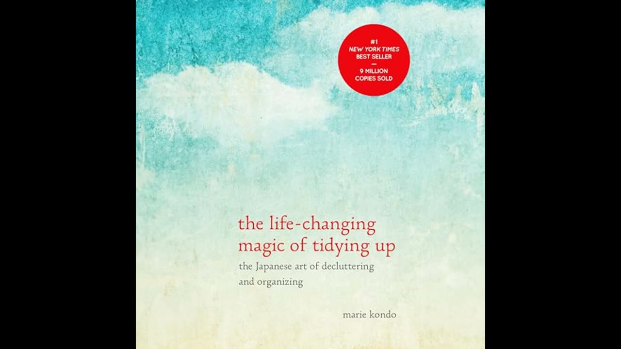 Audiobook: The Life Changing Magic of Tidying Up - Marie Kondo Audiobook