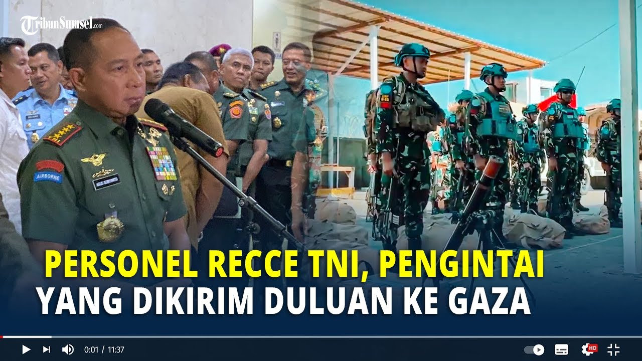 Mengenal Personel Recce TNI, Pengintai yang Dikirim Duluan ke Gaza Sebelum Pasukan