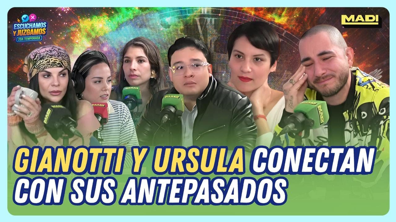 GIANOTTI Y ÚRSULA CONECTAN CON SUS ANTEPASADOS | ESCUCHAMOS Y JUZGAMOS 2DA TEMPORADA | MADI