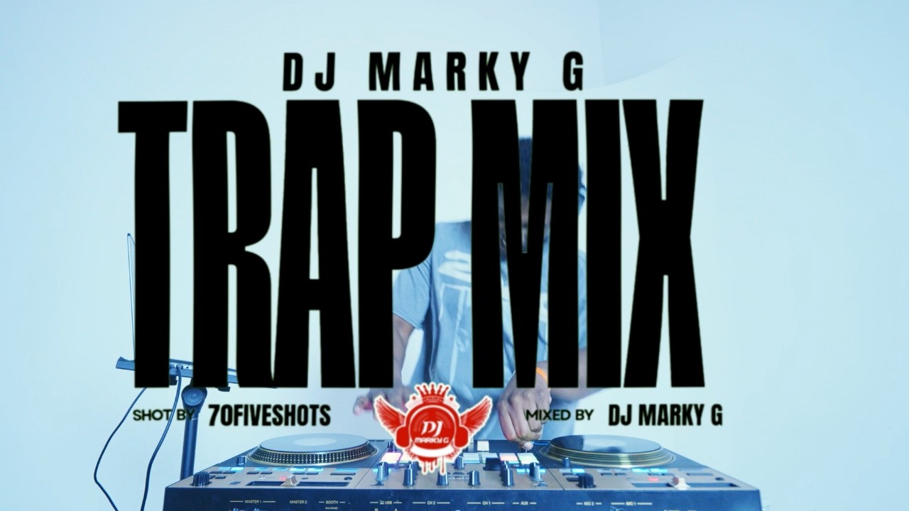 DJ Marky G | Trap Mix | BOSSMAN DLOW, VEEZE, ZEETHEWIZARD, FUTURE & More!