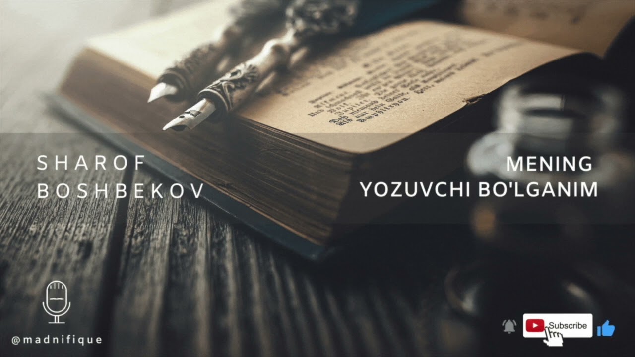 Audiokitob | Sharof Boshbekov | Mening yozuvchi bo'lganim | Hikoya
