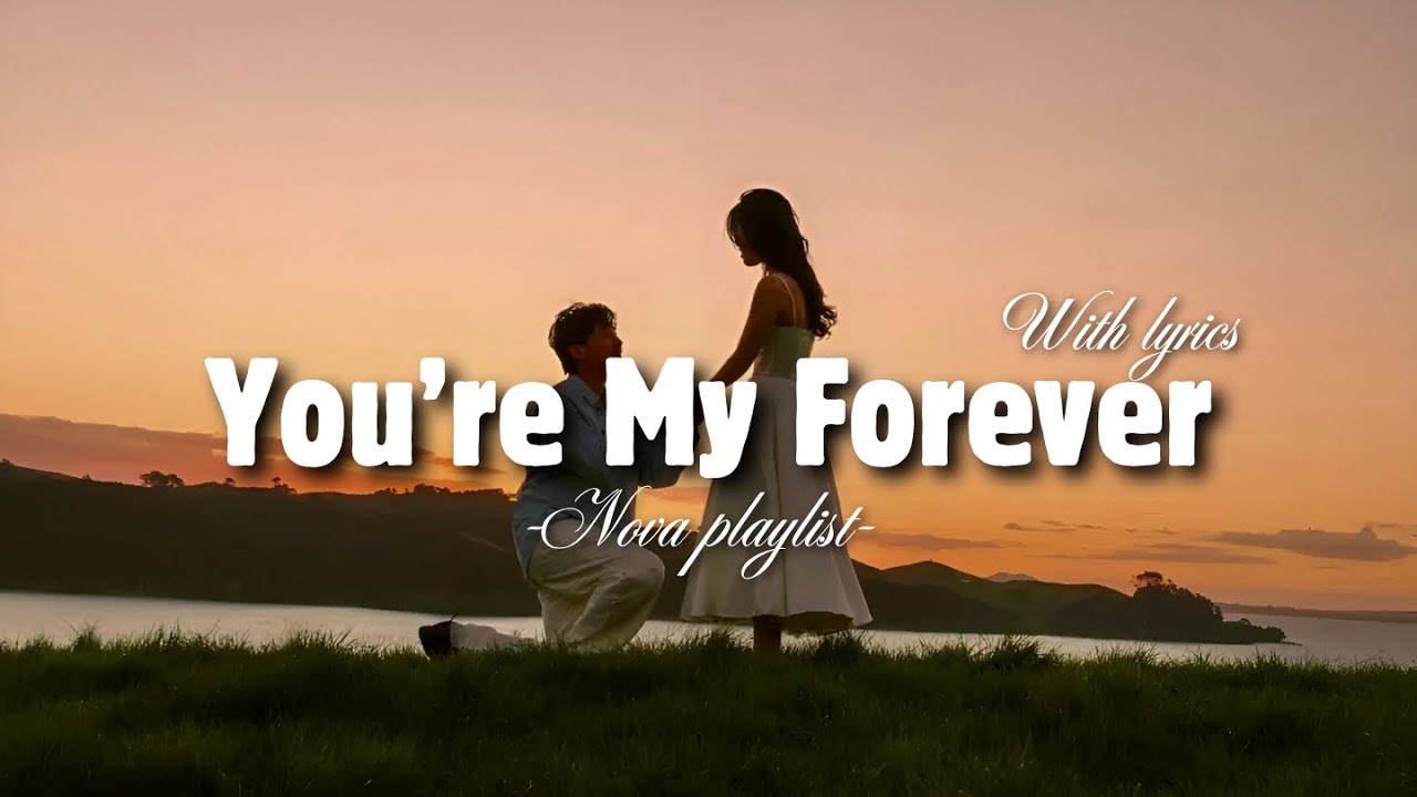 You Are My Forever - Romantic Love Song | Lyric Video