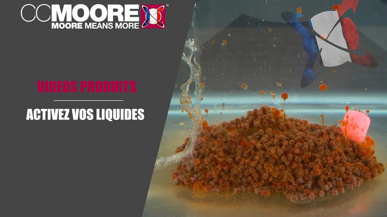 ACTIVEZ VOS LIQUIDES | CCMoore FRANCE