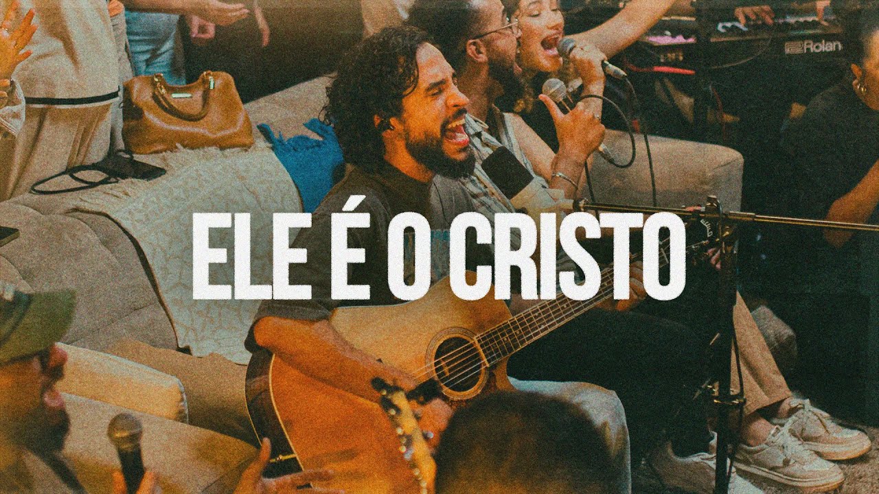 Ele É o Cristo (Versão Estendida) - SOM DO CÉU, Gabi Sampaio, Matheus França, Murilo Schiappadini