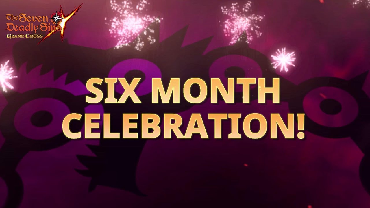 [7DS] Six Month Celebration-7DS's history