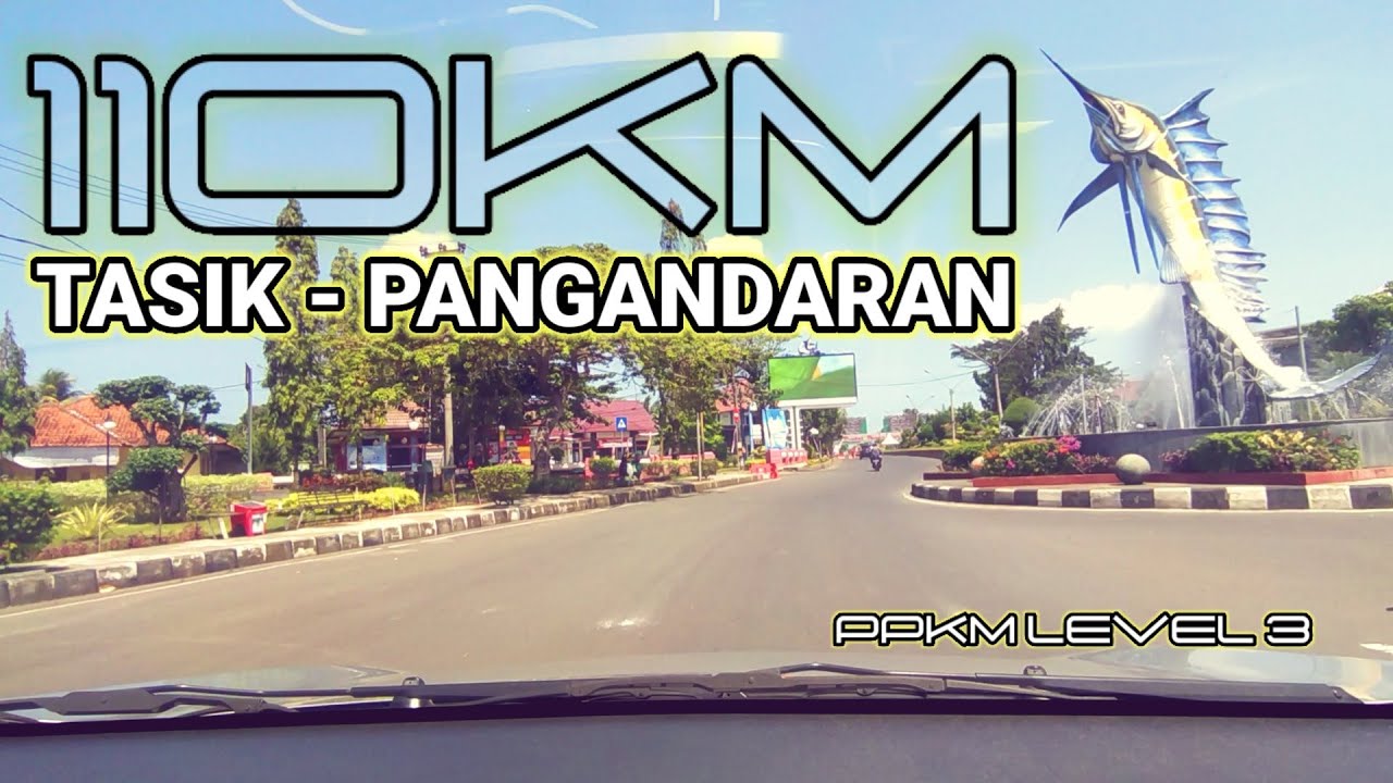 Trip Tasik - Pangandaran Update Jalan Terbaru