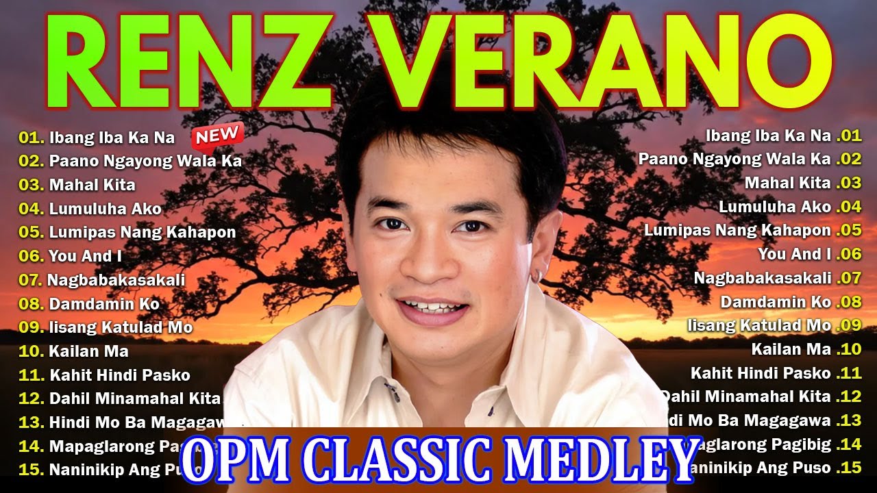 Ren Verano | Top 10 Hits Of Renz Verano | Tagalog Love song | Best OPM Classic Medley  #86