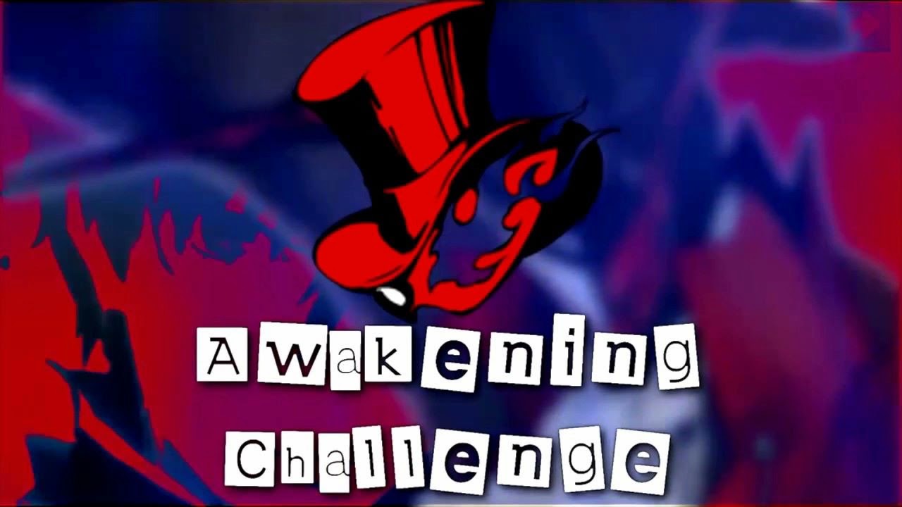 Persona 5 Strikers | Awakening Challenge - BigBlueVA {READ DESCRIPTION}