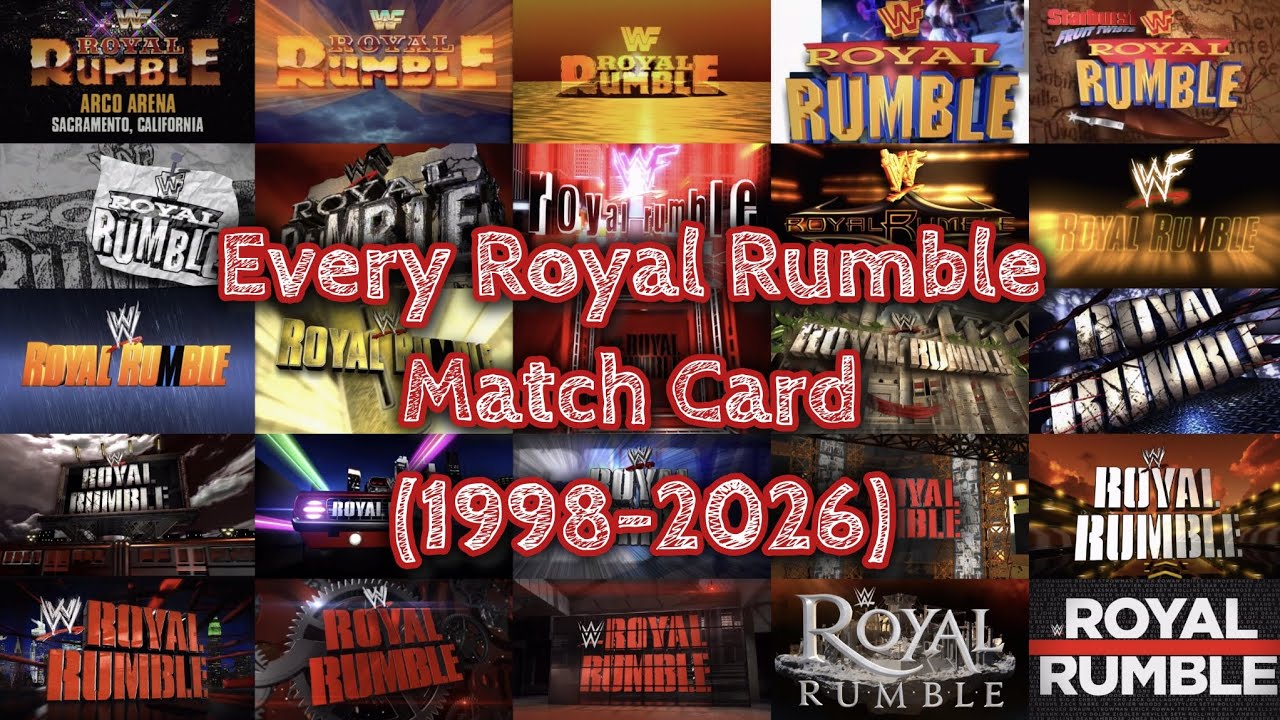 Every Royal Rumble Match Card Compilation (1998-2026)