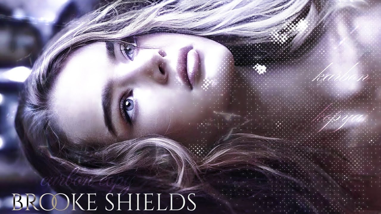Brooke Shields CC subliminal. [ Karbon Kopya. ] 🔮