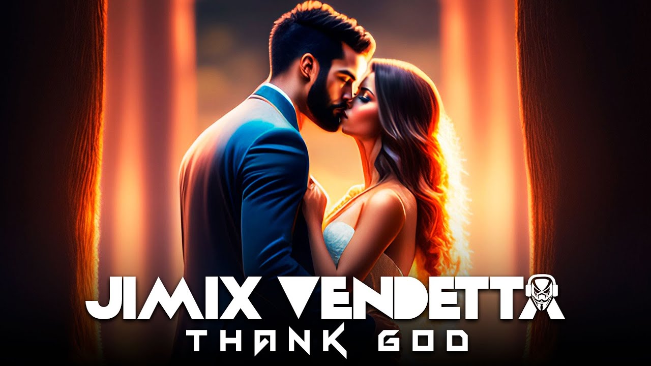 Jimix Vendetta - Thank God
