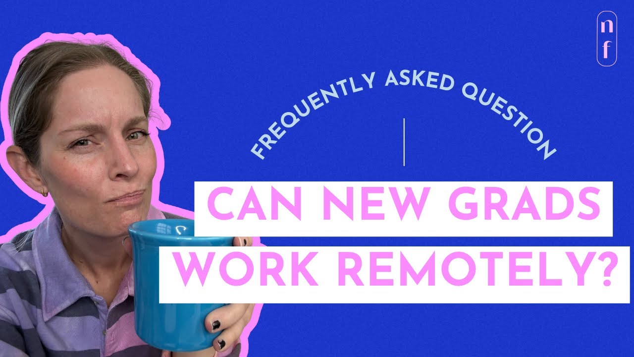 Can New Graduate Nurses Work Remotely?