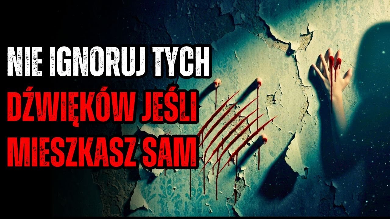 Jeśli Usłyszysz To w Ścianach Swojego Domu, Wyjdź Natychmiast.