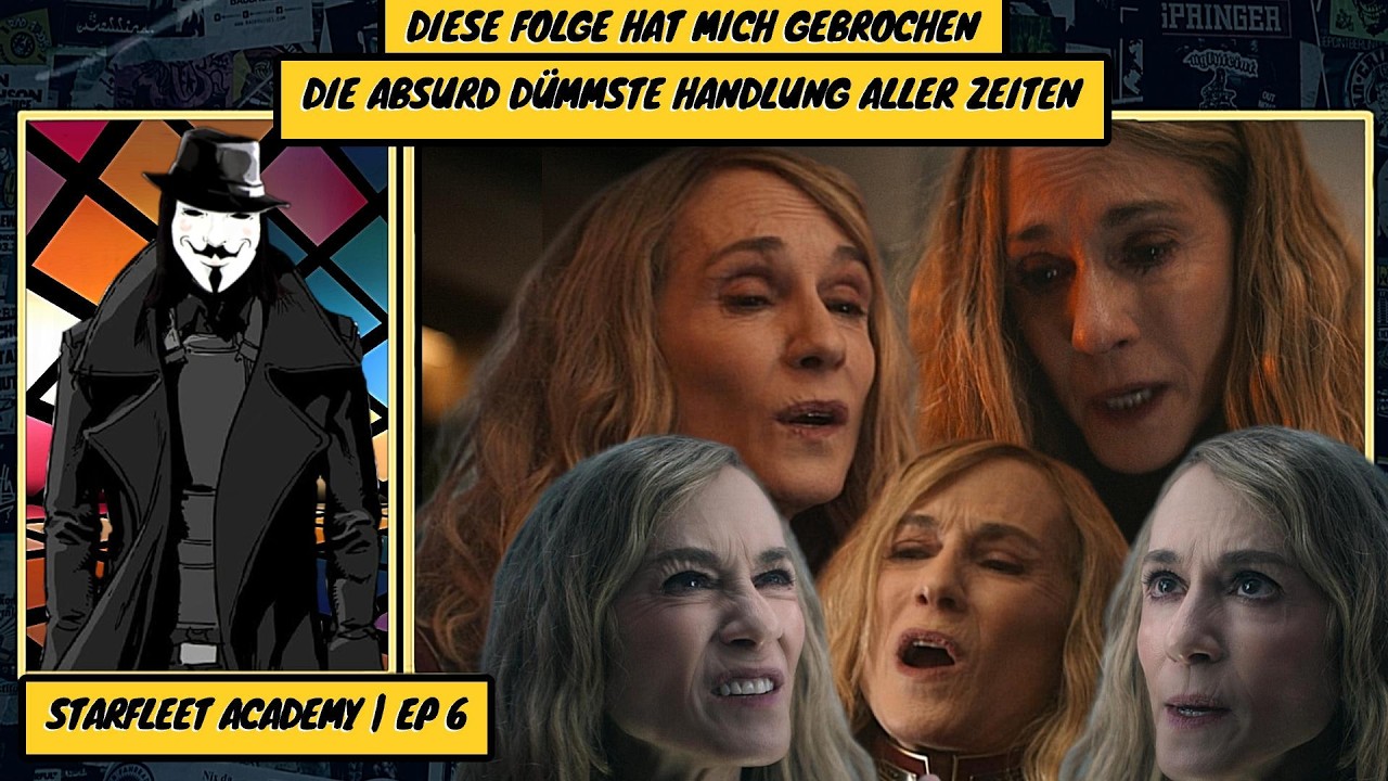 STARFLEET ACADEMY |EP6| Diese Folge hat mich gebrochen - Die absurd dümmste Handlung aller Zeiten