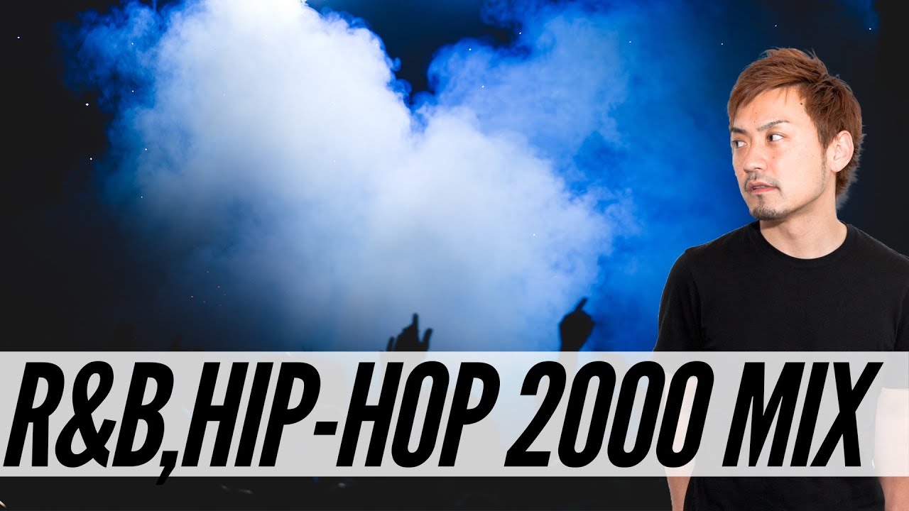 【90s-00s】30代がCLUBで聞いていたBEST OF R&B HIPHOP RISE AGAIN2000mix by DJ ASARI