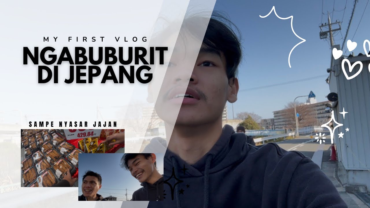 NIAT NGABUBURIT MALAH JAJAN!!🇯🇵